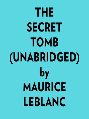 cover image of The Secret Tomb (Unabridged)
